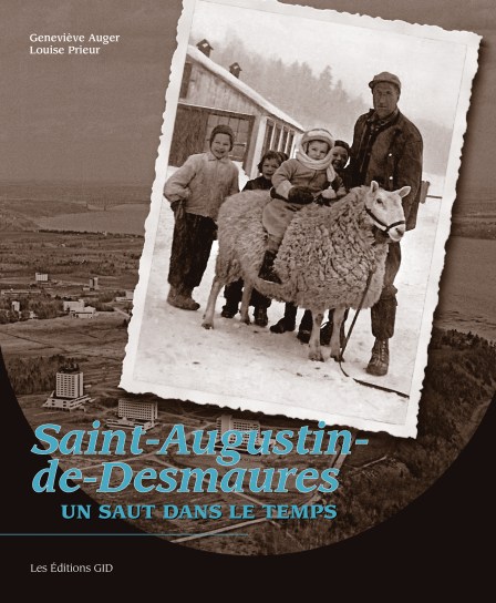 Saint-Augustin-de-Desmaures-Un saut dans le temps